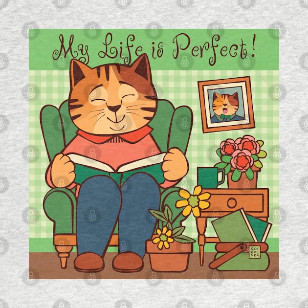 LIfe is Perfect Cat Reading Book at Home by Sue Cervenka